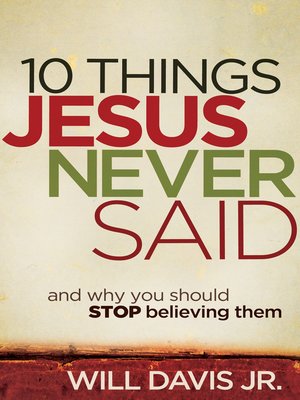 cover image of 10 Things Jesus Never Said